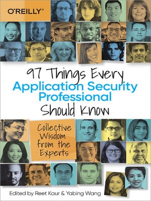 cover image of 97 Things Every Application Security Professional Should Know